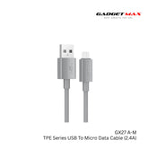 GADGET MAX - GX27 TPE Series USB To Micro Data Cable ( 2.4A ) - Grey